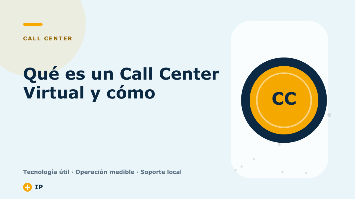 Qué es un Call Center Virtual y cómo funciona