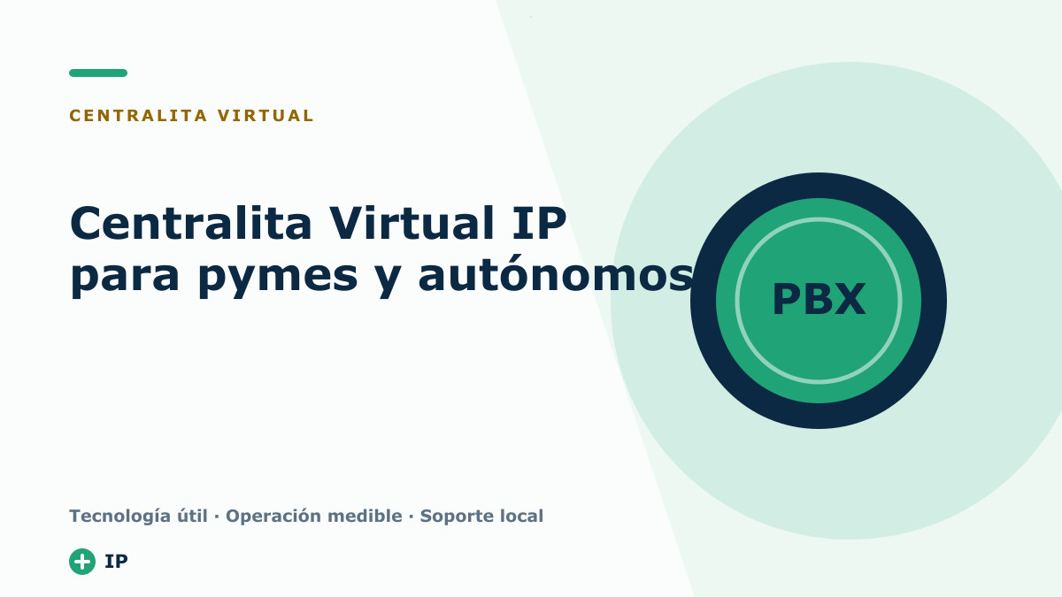 Centralita Virtual IP para pymes y autónomos