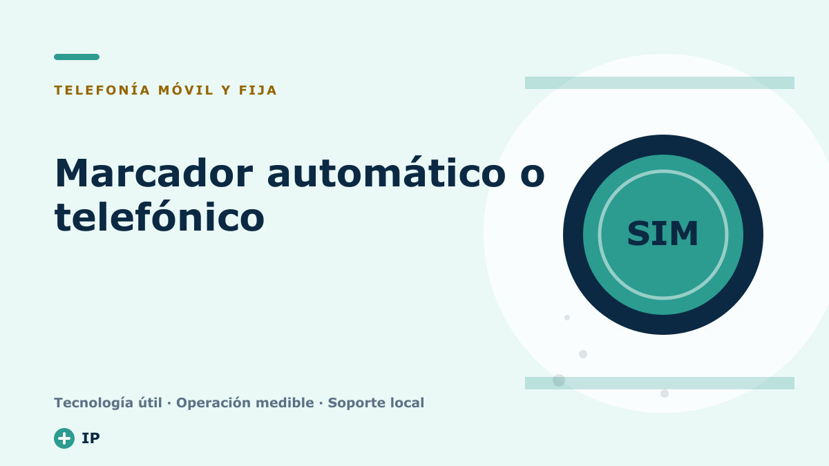 Marcador automático o telefónico: qué es y qué ventajas tiene