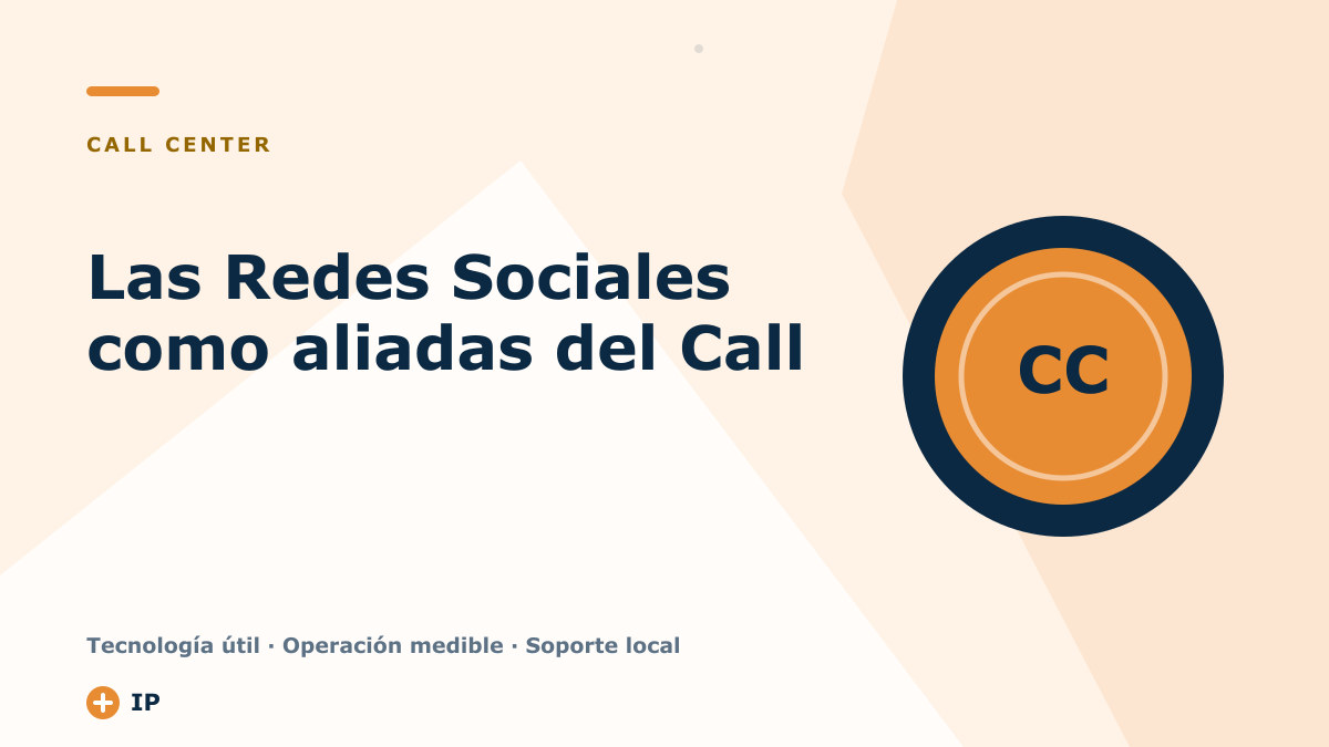 Las Redes Sociales como aliadas del Call Center