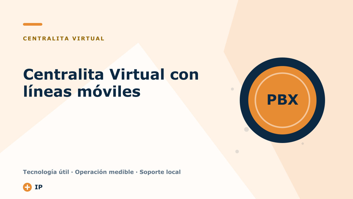 Centralita con líneas móviles: cómo integrar el móvil en tu empresa