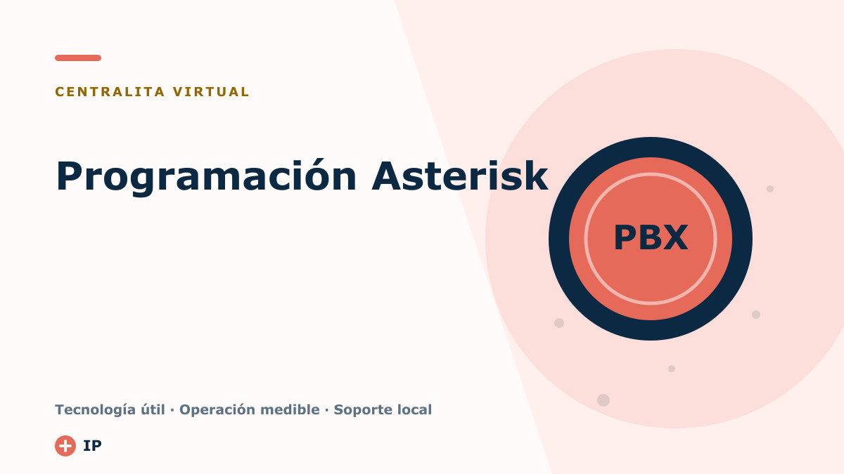 Programación Asterisk: somos especialistas