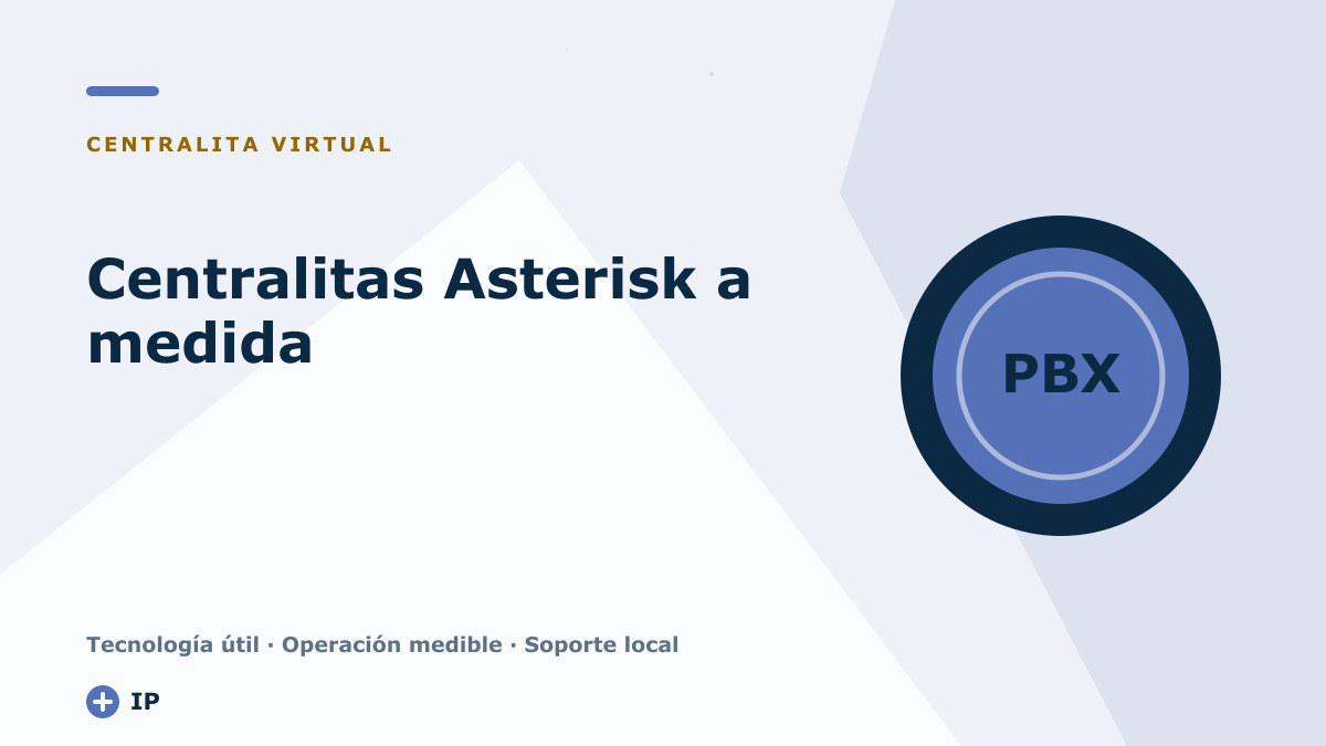 Centralitas Asterisk a medida: precios de instalación y configuración de tu centralita IP