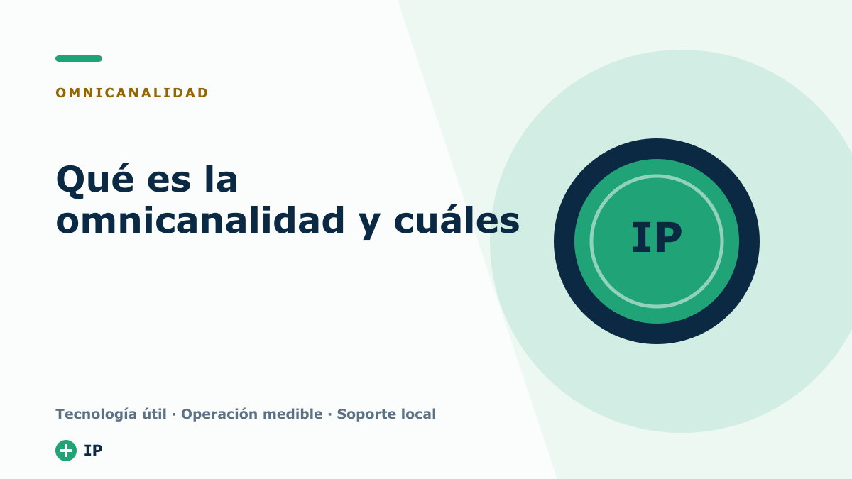 Qué es la omnicanalidad y cuáles son sus estrategias