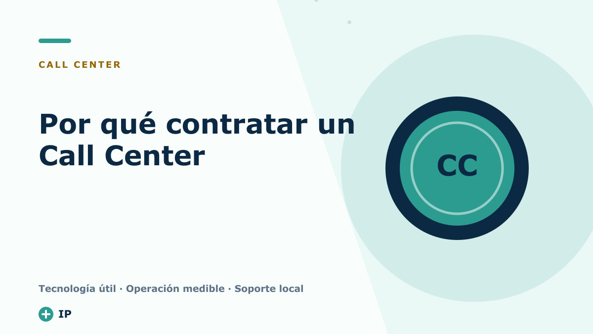 Por qué contratar un Call Center