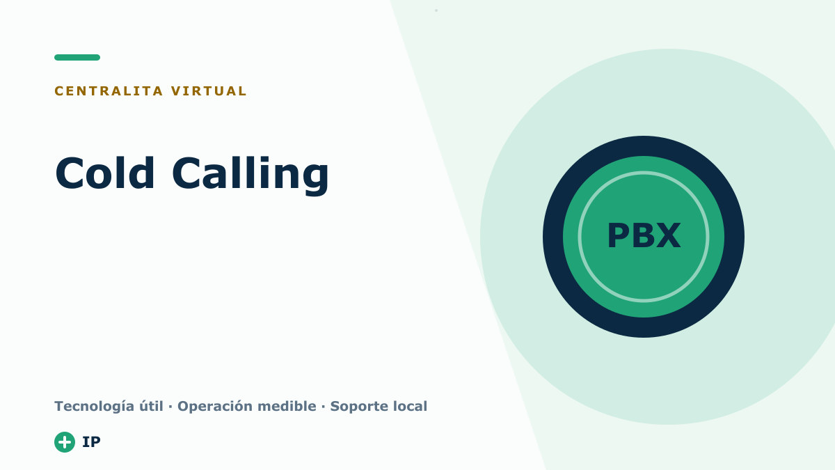 Cold Calling: Qué es y estrategias que puedes implementar para captar más leads